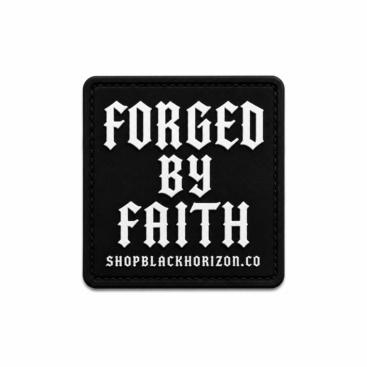 Forged By Faith Patch